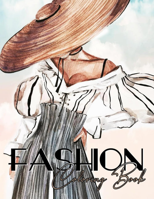 Fashion Coloring Book: A Collection of Women Characters With Gorgeous Beauty Fashion Style. Modern and Vintage Stylish Outfits for Girls Anxiety Relief - 2994