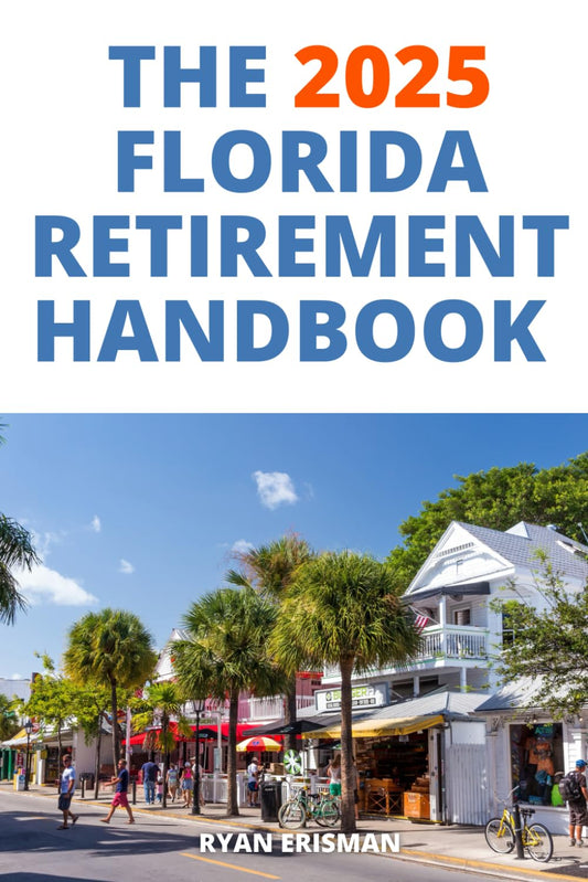 The 2025 Florida Retirement Handbook - 555