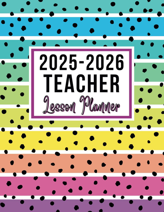 Teacher Lesson Planner 2025-2026: Large Lesson Plan and Record Book for Teachers | Monthly & Weekly Class Organizer | Academic Year Calendar (August 2025 - July 2026) for Classroom Organization - 8716