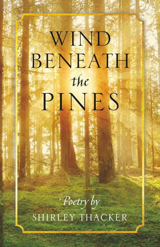 Wind Beneath the Pines - 5051