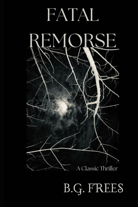 Fatal Remorse