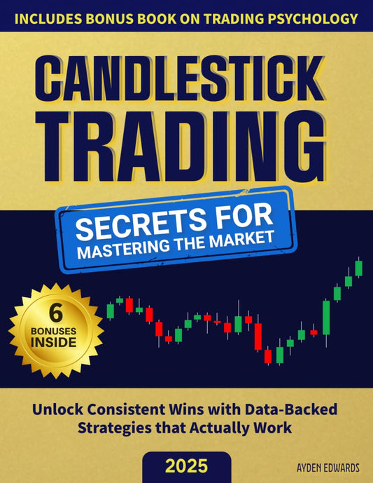 Candlestick Trading: Secrets for Mastering the Market - 5243