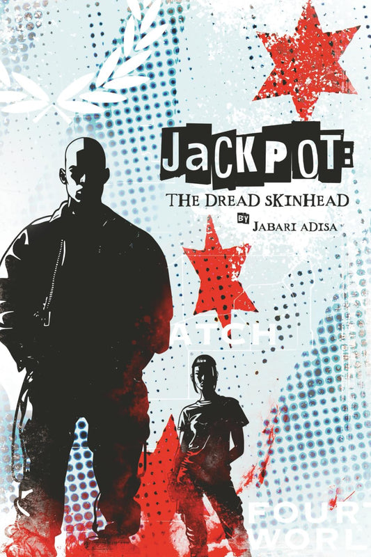 Jackpot: The Dread Skinhead
