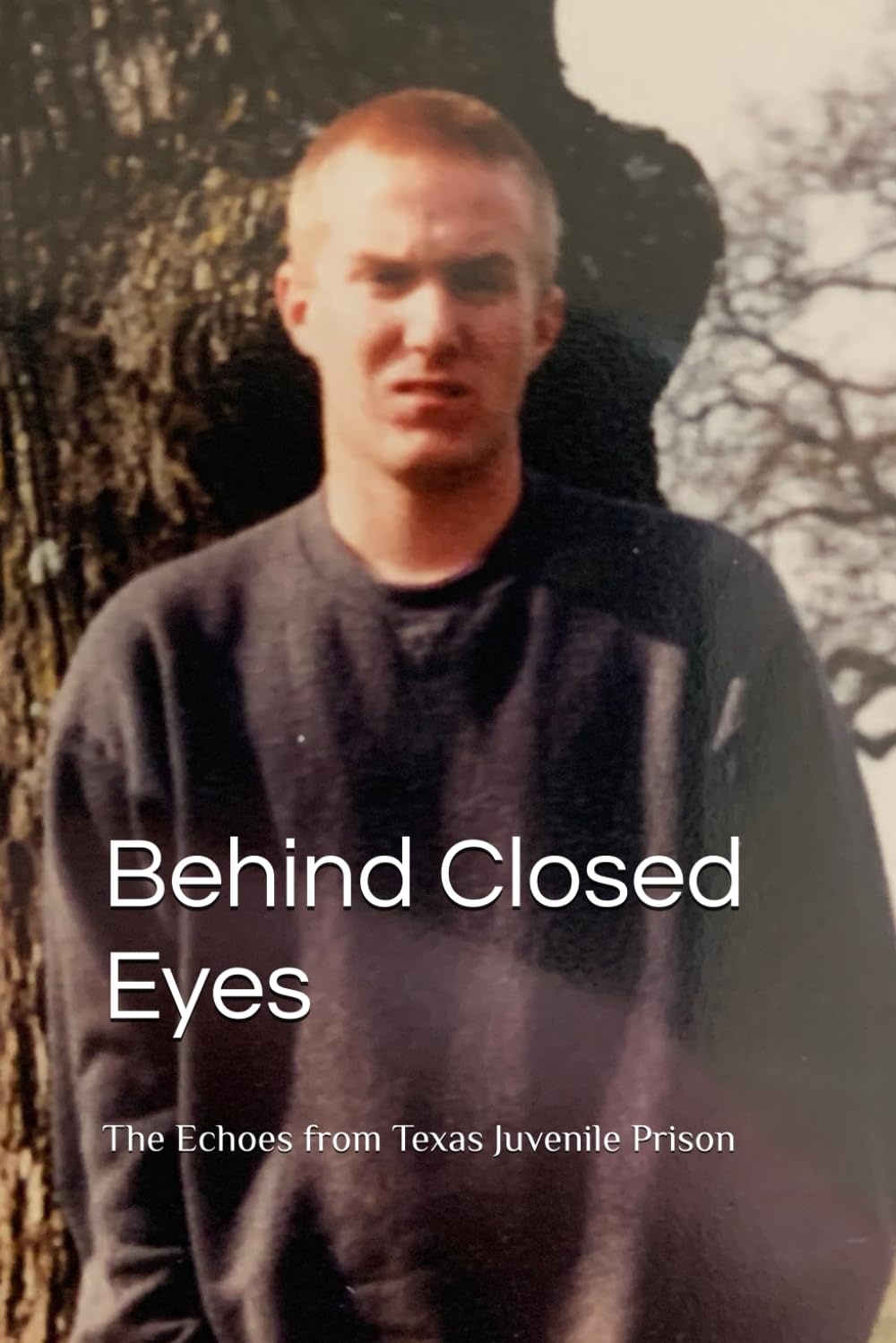 Behind Closed Eyes: The Echos From Texas Juvenile Prison