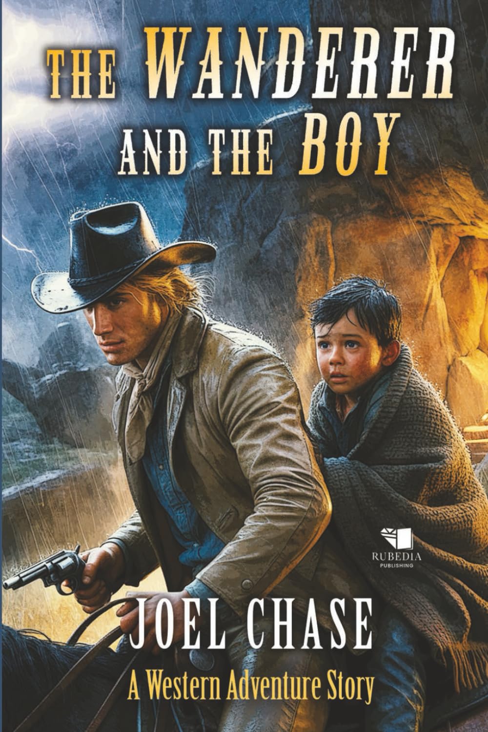 The Wanderer and the Boy: A Classic Western Adventure