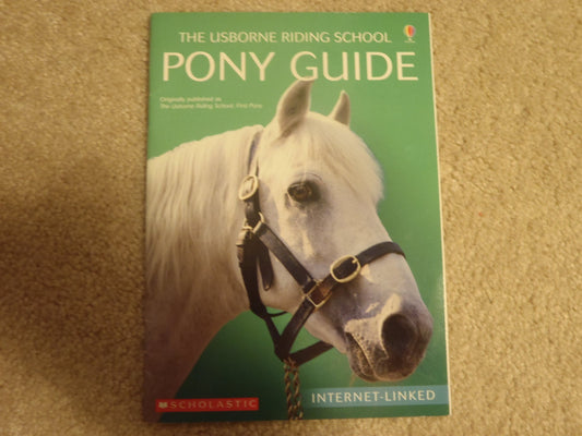 The Usborne Riding School Pony Guide - 8497