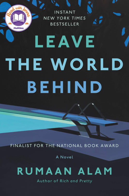 Leave the World Behind: A Novel - 4509