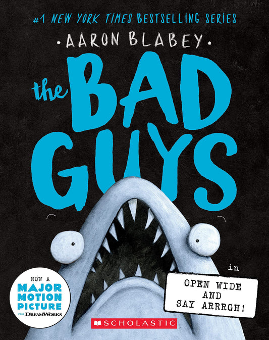 The Bad Guys in Open Wide and Say Arrrgh! (The Bad Guys #15) - 7143