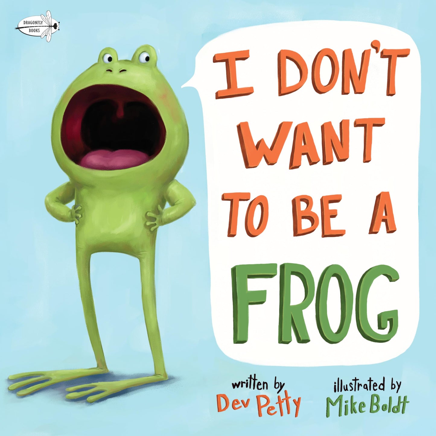 I Don't Want to Be a Frog - 1463