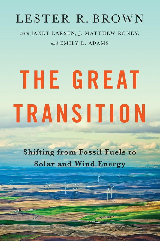The Great Transition: Shifting from Fossil Fuels to Solar and Wind Energy - 5966