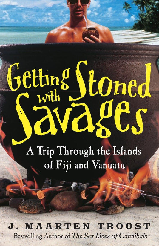 Getting Stoned with Savages: A Trip Through the Islands of Fiji and Vanuatu - 1339