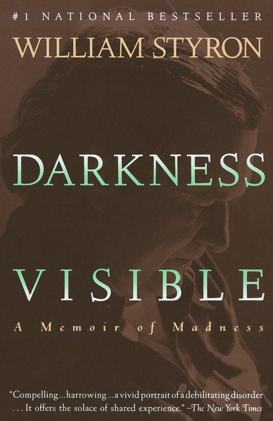 Darkness Visible: A Memoir of Madness - 3881