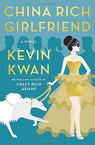 China Rich Girlfriend: A Novel - 341
