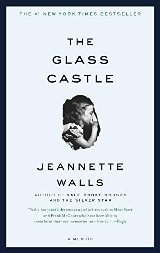 The Glass Castle: A Memoir (book) - 2810