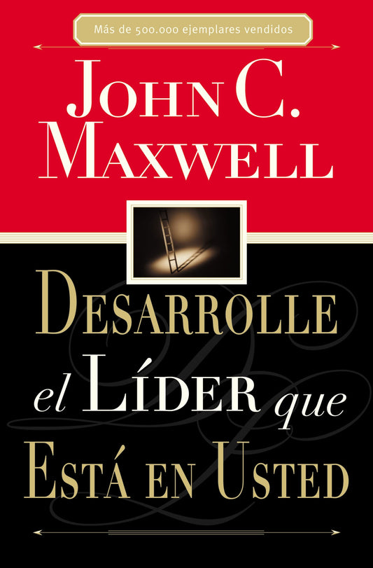 Desarrolle el líder que está en usted - 1869