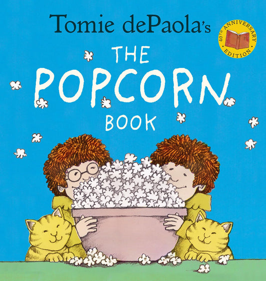 Tomie dePaola's The Popcorn Book (40th Anniversary Edition) - 2713