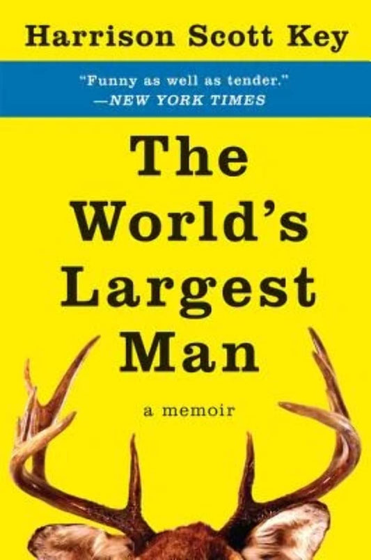 The World's Largest Man: A Memoir - 3614