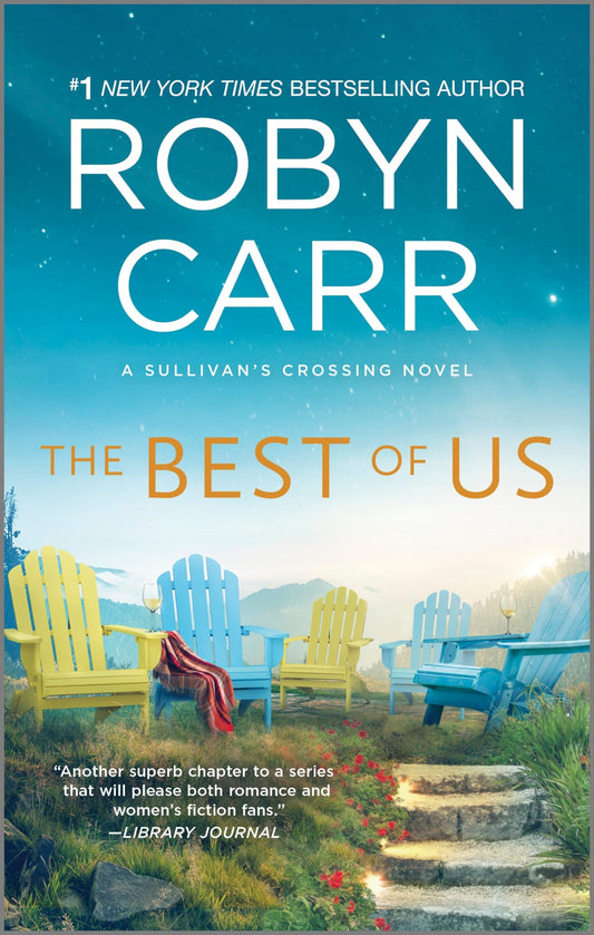 The Best of Us (Sullivan's Crossing, 4) - 4009