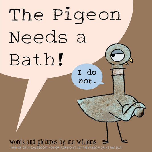 Pigeon Needs a Bath!, The-Pigeon series - 3207