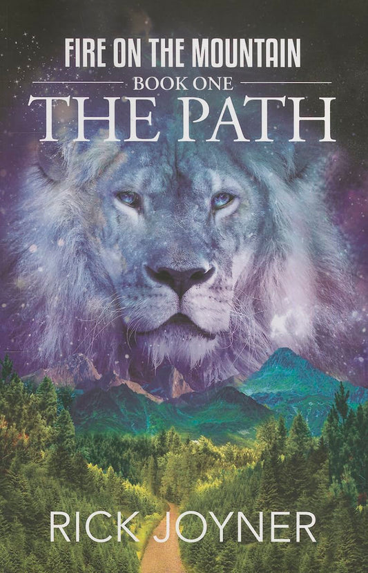 The Path: Fire on the Mountain, Book 1 - 1676
