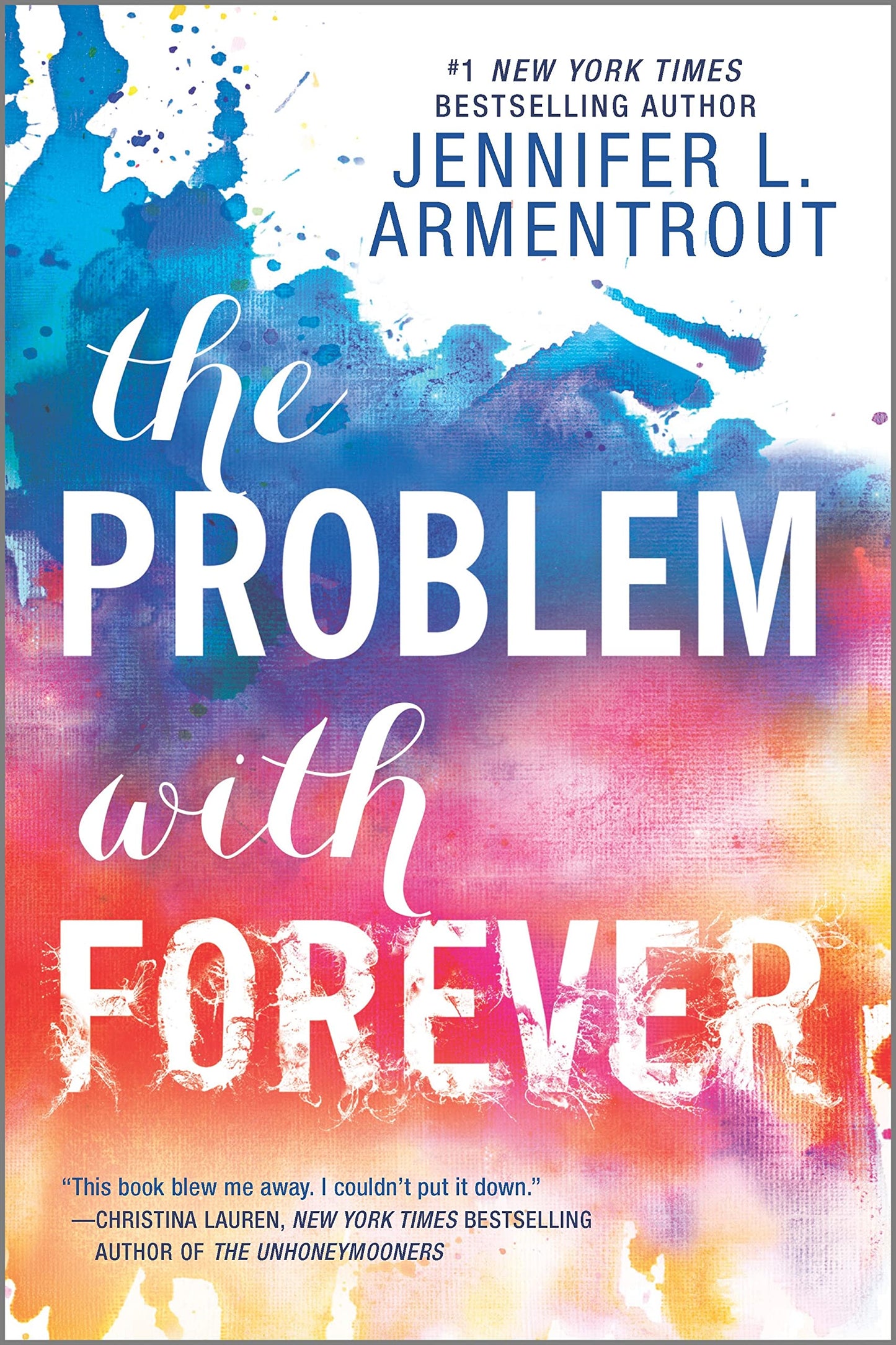 The Problem with Forever (Harlequin Teen) - 4051