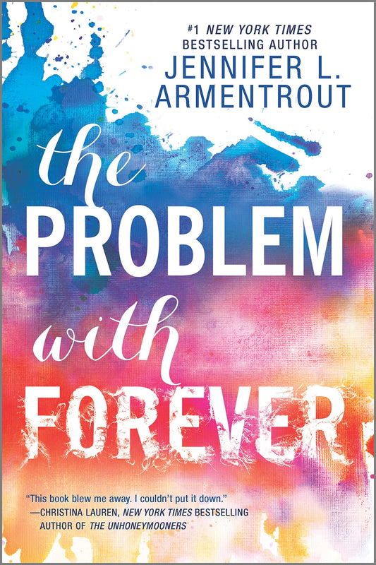 The Problem with Forever (Harlequin Teen) - 920