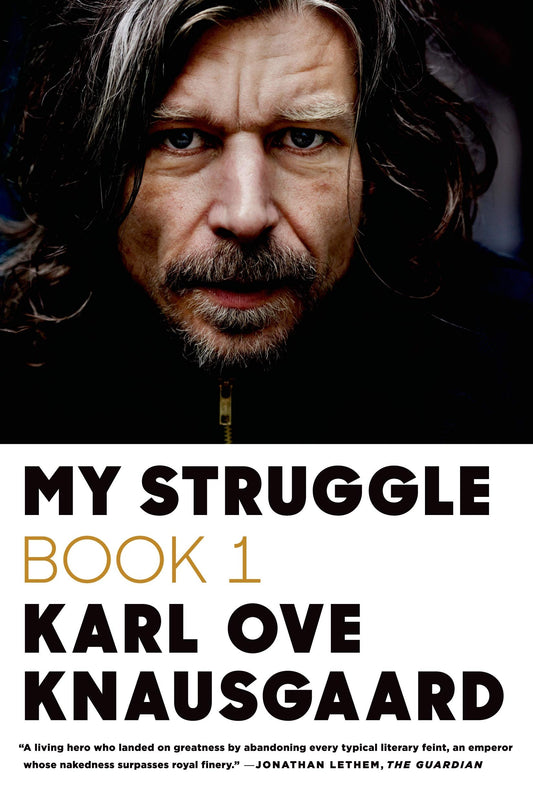 My Struggle: Book 1 (My Struggle, 1) - 4509