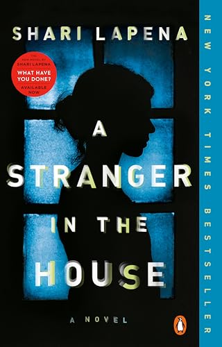 A Stranger in the House: A Novel - 2818