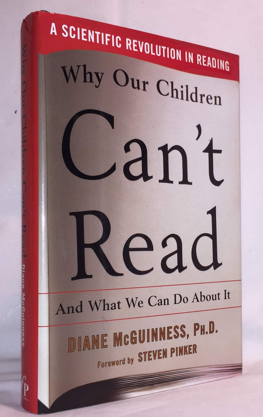Why Our Children Can't Read and What We Can Do About It - 3452