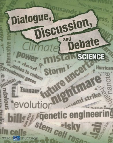 Dialogue, Discussion, and Debate: Science - 6071