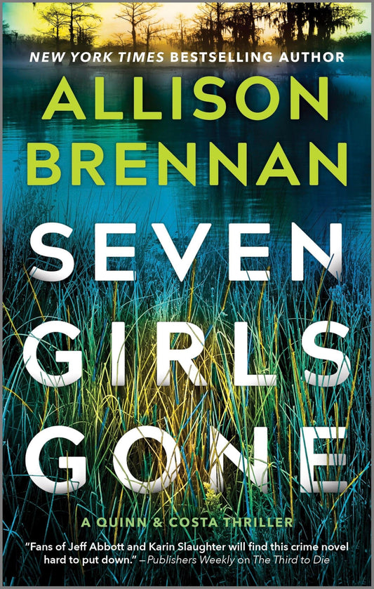 Seven Girls Gone: a novel (A Quinn & Costa Thriller, 4) - 1437