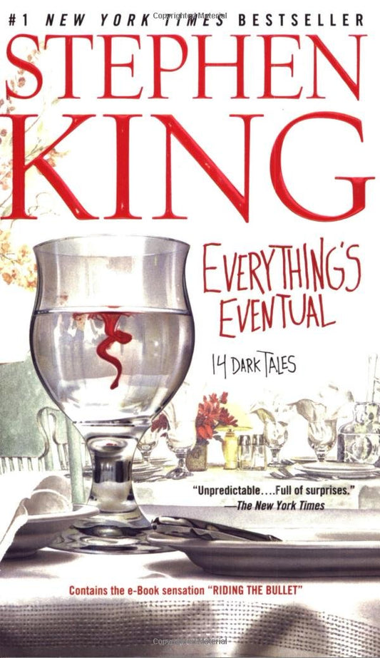 Everything's Eventual: 14 Dark Tales - 463
