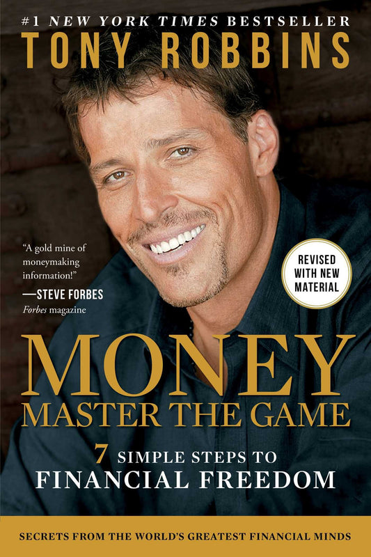 MONEY Master the Game: 7 Simple Steps to Financial Freedom (Tony Robbins Financial Freedom Series) - 2762