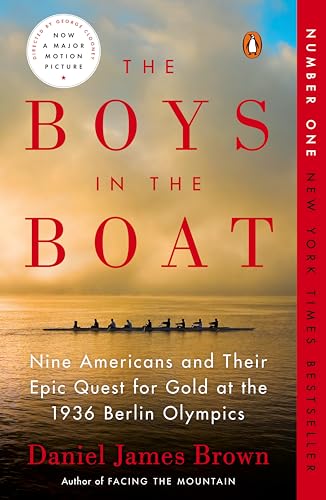 The Boys in the Boat: Nine Americans and Their Epic Quest for Gold at the 1936 Berlin Olympics - 45