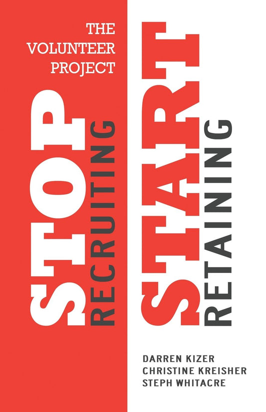 The Volunteer Project: Stop Recruiting. Start Retaining. - 8864