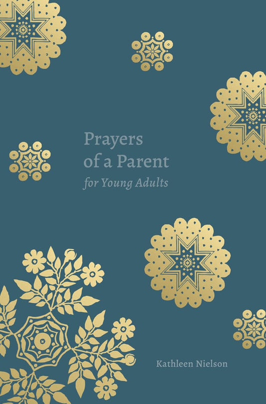 Prayers of a Parent for Young Adults - 1091
