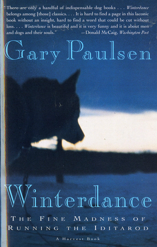 Winterdance: The Fine Madness of Running the Iditarod - 7415