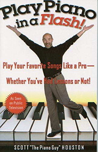 Play Piano in a Flash!: Play Your Favorite Songs Like a Pro -- Whether You've Had Lessons or Not! - 8527