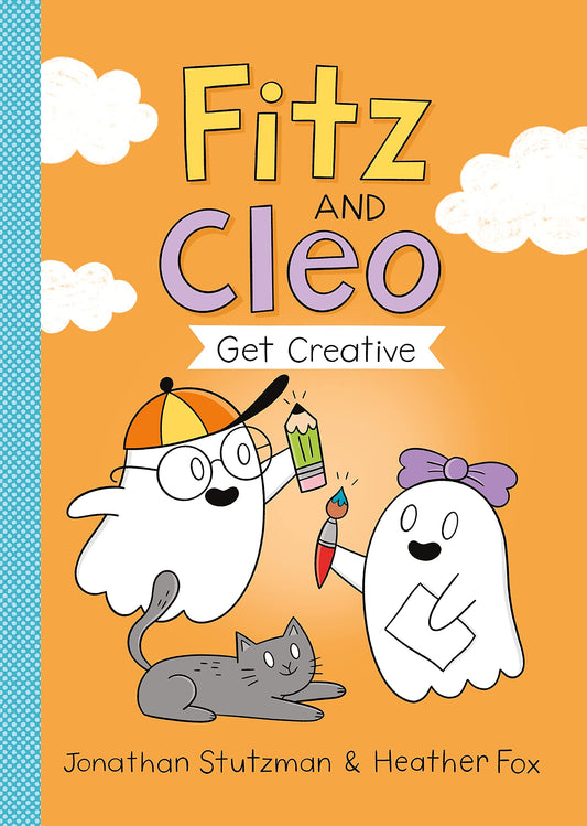 Fitz and Cleo Get Creative (A Fitz and Cleo Book, 2) - 4292