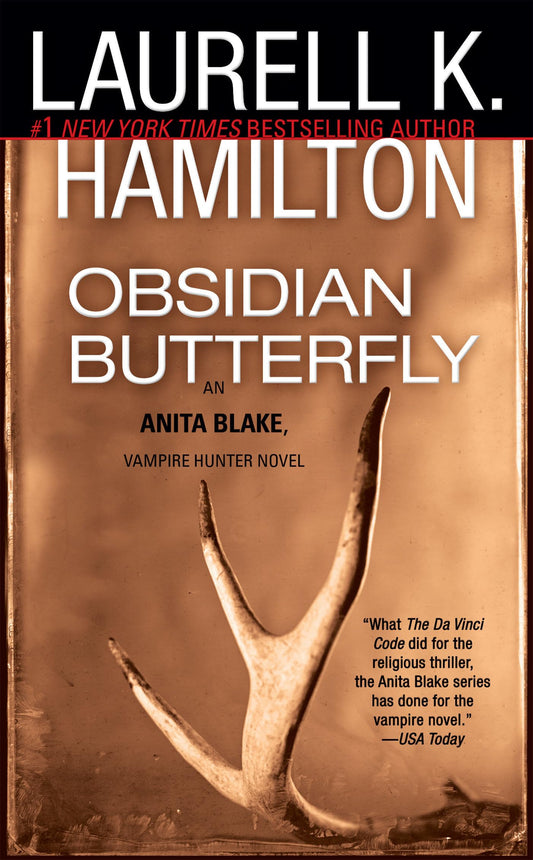 Obsidian Butterfly (An Anita Blake, Vampire Hunter, Book 9) - 4745
