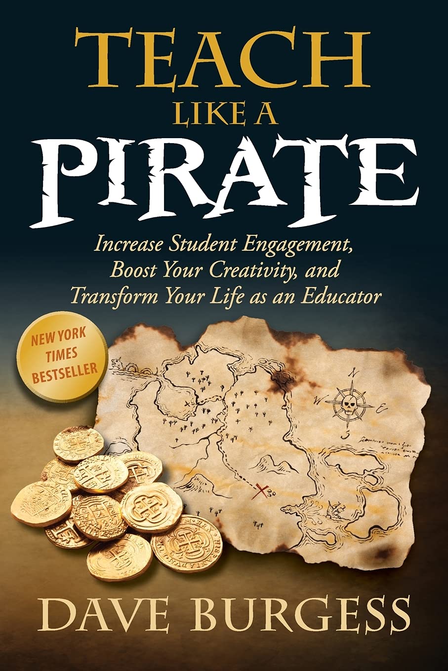 Teach Like a PIRATE: Increase Student Engagement, Boost Your Creativity, and Transform Your Life as an Educator - 1635