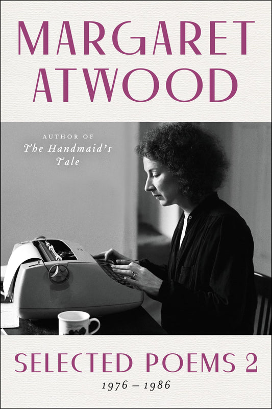 Selected Poems 2: 1976 - 1986 - 4562
