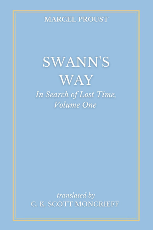 Swann's Way: In Search of Lost Time, Volume One - 2427