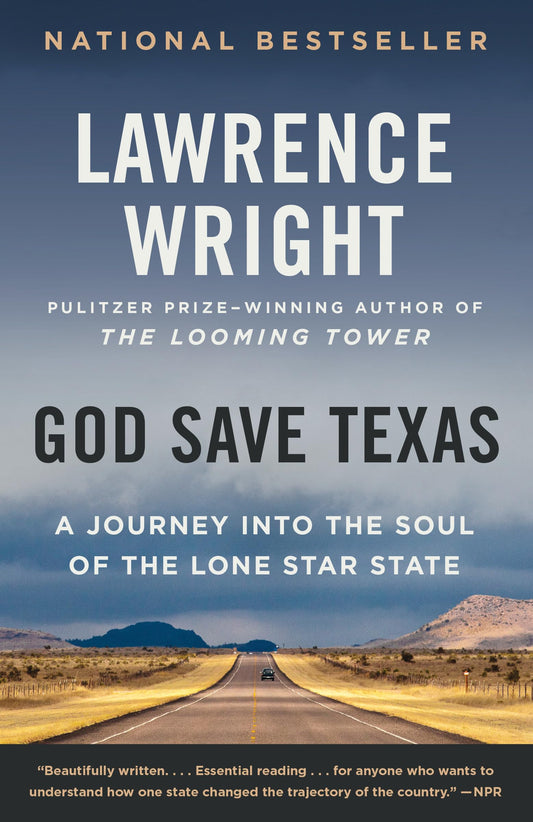 God Save Texas: A Journey into the Soul of the Lone Star State - 143