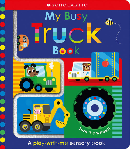 My Busy Truck Book: Scholastic Early Learners (Touch and Explore) - 8647