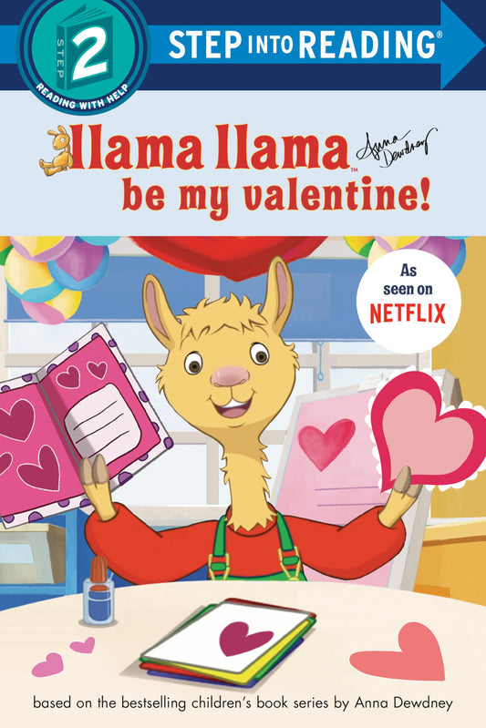 Llama Llama Be My Valentine! (Step into Reading) - 4157