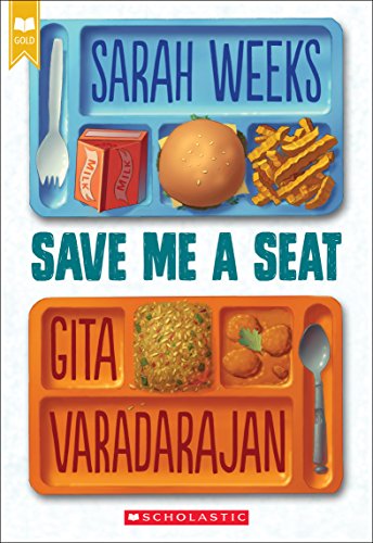 Save Me a Seat (Scholastic Gold) - 2018