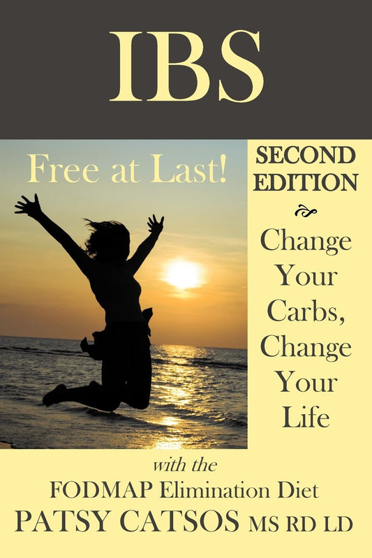 IBS: Free at Last! Change Your Carbs, Change Your Life with the FODMAP Elimination Diet, 2nd Edition - 6633