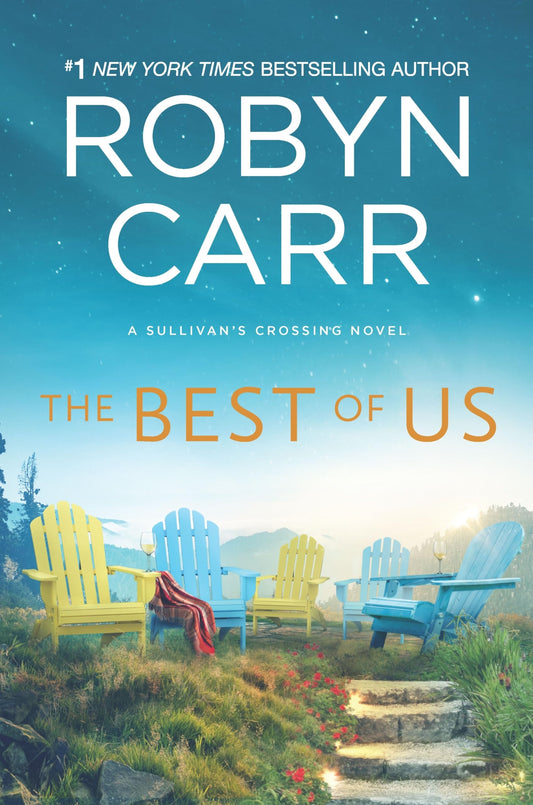 The Best of Us (Sullivan's Crossing, 4) - 2555