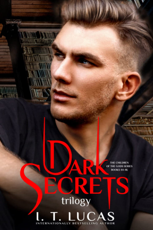 The Children of the Gods Series Books 44-46: Dark Secrets Trilogy - 9426